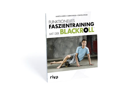 Buch "Funktionelles Faszientraining mit der BLACKROLL®"