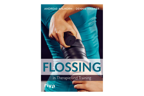 Buch "Flossing in Therapie und Training"